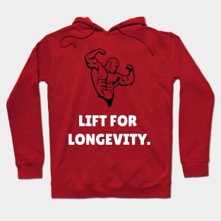 Lift For Longevity Workout Hoodie